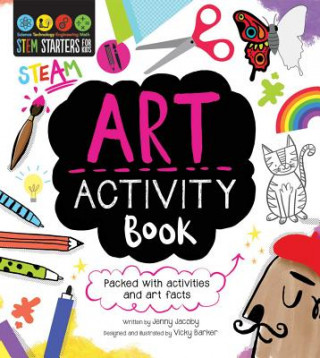 STEM Starters for Kids Art Activity Book: Packed with Activities and Art Facts