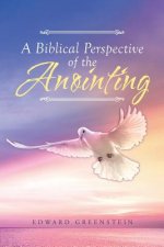 Biblical Perspective of the Anointing