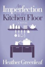 Imperfection in the Kitchen Floor
