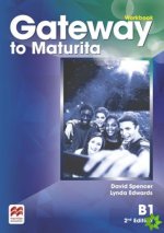 Gateway to Maturita B1 Workbook,2nd Edition