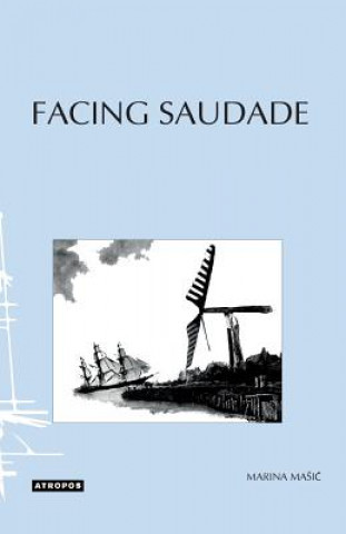 Facing Saudade