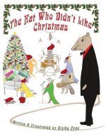 Rat Who Didn't Like Christmas