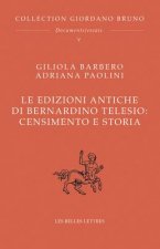 Le Edizioni Antiche Di Bernardino Telesio: Censimento E Storia