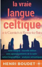 vraie langue celtique et le Cromleck de Rennes-les-Bains