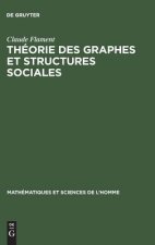 Theorie des graphes et structures sociales