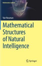 Mathematical Structures of Natural Intelligence
