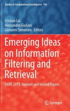 Emerging Ideas on Information Filtering and Retrieval