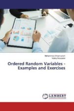 Ordered Random Variables - Examples and Exercises