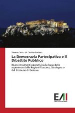 La Democrazia Partecipativa e il Dibattito Pubblico