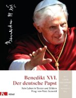 Benedikt XVI., Der deutsche Papst