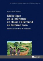 Didactique de la Litterature En Classe d'Allemand Au Burkina Faso
