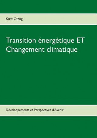 Transition energetique ET Changement climatique