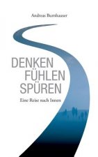 Denken, Fuhlen, Spuren