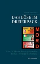 Boese im Dreierpack