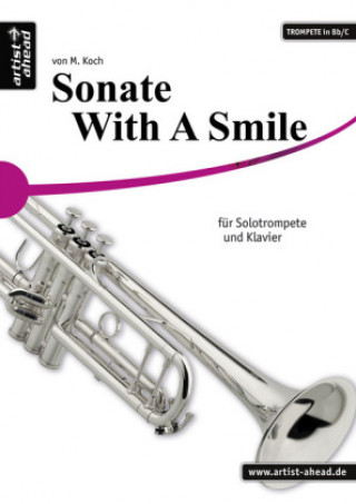 Sonate - With a Smile - für Solotrompete (Bb & C) und Klavier