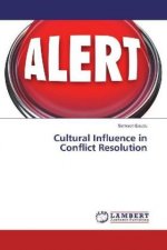 Cultural Influence in Conflict Resolution