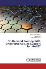 On-Demand Routing With Unidirectional Link Support for MANET