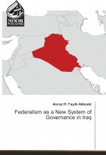 Federalism as a New System of Governance in Iraq