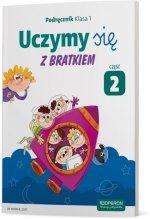 Uczymy sie z Bratkiem 1 Podrecznik Czesc 2
