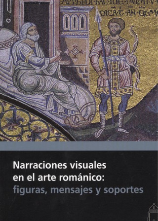 Narraciones visuales en el arte románico