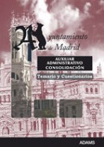 Auxiliar Administrativo, consolidación de empleo temporal, Ayuntamiento de Madrid. Temario y cuestionarios