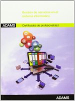 Gestión de servicios en el servicio informático