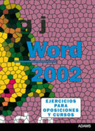 Word 2002, ejercicios para oposiciones