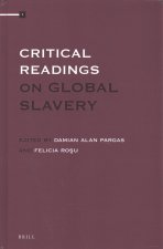 Critical Readings on Global Slavery
