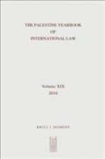 The Palestine Yearbook of International Law, Volume 19 (2016)