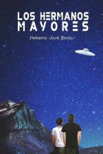 Los hermanos mayores