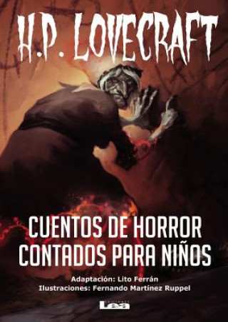 Cuentos de Horror Contados Para Ni?os: H.P Lovecraft