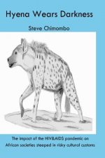 Hyena Wears Darkness