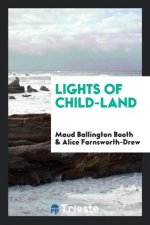 Lights of Child-Land