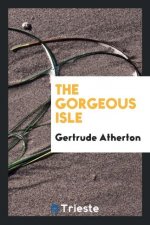 Gorgeous Isle