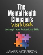 Mental Health Clinician's Workbook