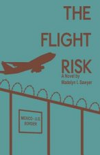 Flight Risk