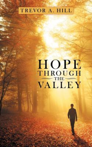 Hope Through the Valley