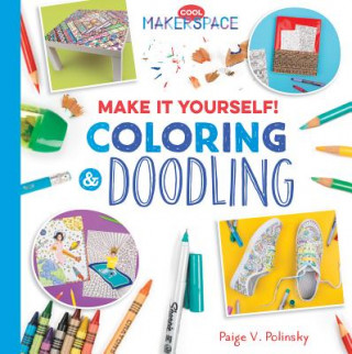 Make It Yourself! Coloring & Doodling