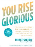 You Rise Glorious: A Wild Invitation to Live Fierce, Free and Unstoppable in a World that Tries to Break You, Shame you and Tell you that you're not E