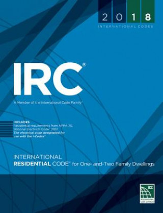 2018 International Residential Code for One- And Two-Family Dwellings