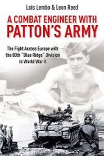 Combat Engineer with Patton's Army