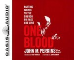 One Blood: Parting Words to the Church on Race