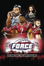 FORCE TP Vol 1: The Wright Time