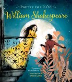 Poetry for Kids: William Shakespeare