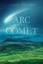 Arc of the Comet