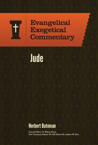 Jude: Evangelical Exegetical Commentary