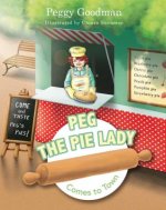 Peg the Pie Lady Comes to Town