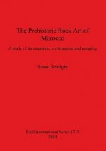 Prehistoric Rock Art of Morocco