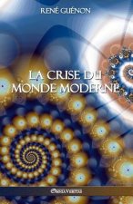 crise du monde moderne