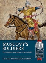 Muscovy'S Soldiers